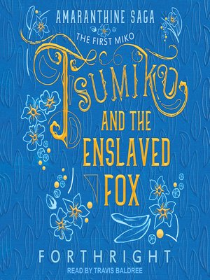 cover image of Tsumiko and the Enslaved Fox